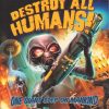 Destroy All Humans
